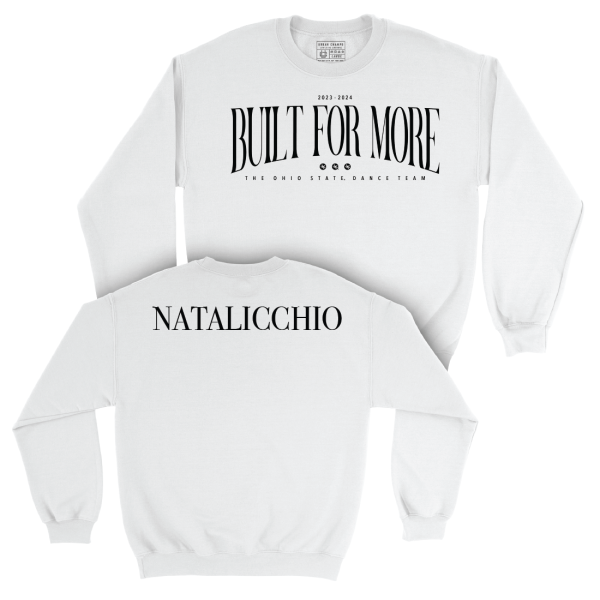 EXCLUSIVE DROP: Ohio State Dance Team  Built For More  Crewneck - Diana Natalicchio For Sale