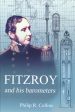 FitzRoy and his Barometers - Philip R. Collins Online