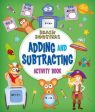 Arcturus: Brain Boosters: Adding and Subtracting Activity Book [2019] paperback Online Hot Sale