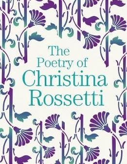 Arcturus: The Poetry of Christina Rossetti [2019] paperback on Sale