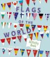 Annabel Savery: Flags of the World Activity Book [2019] paperback Online