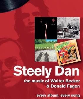 Jez Rowden: Steely Dan: The Music of Walter Becker & Donald Fagen [2020] paperback Sale