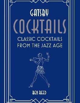 Bem Reed: Gatsby Cocktails [2019] hardback Discount