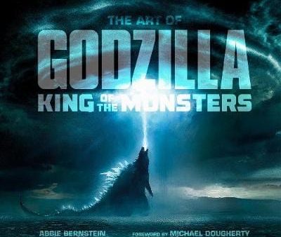 Abbie Bernstein: The Art of Godzilla: King of the Monsters [2019] hardback on Sale