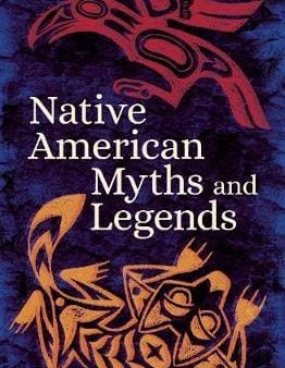 Arcturus: Native American Myths & Legends [2019] paperback For Discount