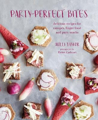 Neilli Taylor: Party-perfect Bites [2019] hardback Fashion