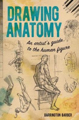 Barrington Barber: Drawing Anatomy [2019] paperback Supply