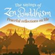 Arcturus: The Sayings of Zen Buddhism [2019] paperback Discount