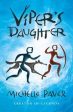 Michelle Pavar: Viper s Daughter [2020] paperback Cheap