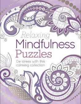 Eric Saunders: Relaxing Mindfulness Puzzles [2019] paperback Supply