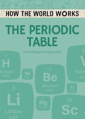 Arcturus: How the World Works: The Periodic Table [2019] paperback For Sale