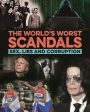 Terry Burrows: The World s Worst Scandals [2019] hardback Online Hot Sale