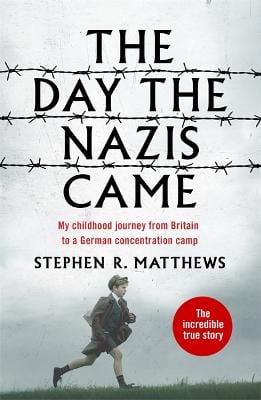 Stephen R Matthews: The Day the Nazis Came [2020] paperback Online Sale