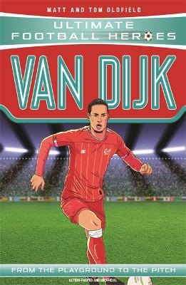 Matt Oldfield: Van Dijk (Ultimate Football Heroes) - [2019] paperback Online Hot Sale