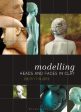 Press Herbert: Modelling Heads and Faces in Clay [2019] paperback Discount