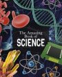 Giles Sparrow: The Amazing Book of Science [2019] paperback For Cheap