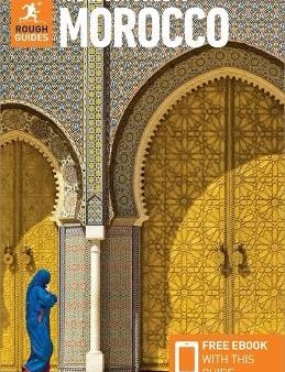 Guide Rough: The Rough Guide to Morocco (Travel Guide with Free eBook) [2019] paperback Discount