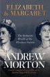 Andrew Morton: Elizabeth & Margaret [2021] paperback Discount