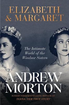 Andrew Morton: Elizabeth & Margaret [2021] paperback Discount