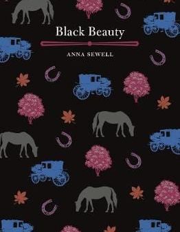 Anna Sewell: Black Beauty [2018] hardback Cheap