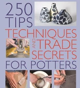 Jacqui Atkin: 250 Tips, Techniques and Trade Secrets for Potters [2019] paperback Online now