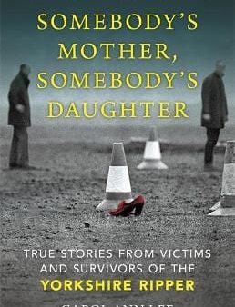 Carol Ann Lee: Somebody s Mother, Somebody s Daughter [2019] hardback Discount