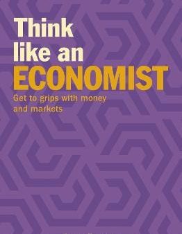 Anne Rooney: Think Like an Economist [2019] paperback Online now