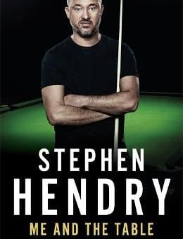 Stephen Hendry: Me and the Table - My Autobiography [2019] paperback Cheap