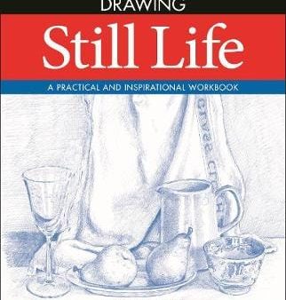 Barrington Barber: Essential Guide to Drawing: Still Life [2019] paperback Online Hot Sale