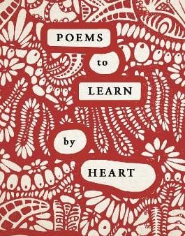 Ana Sampson: Poems to Learn by Heart [2020] paperback Sale